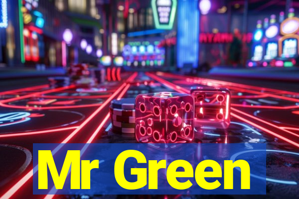 Mr Green